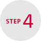 STEP 4