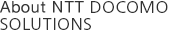 about NTT DOCOMO SOLUTIONS